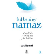 Kıl Beni Ey Namaz