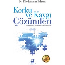 Korku ve Kaygı Çözümleri
