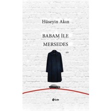 Babam ile Mersedes