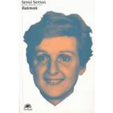 Bakmak / Bütün Eserleri 7