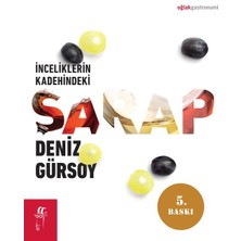 Inceliklerin Kadehindeki Şarap