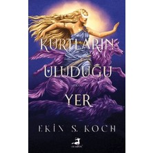 Kurtların Uluduğu Yer