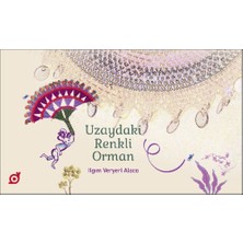 Uzaydaki Renkli Orman