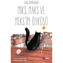 Miks, Maks ve Meksin Öyküsü
