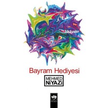 Bayram Hediyesi Hikayeler
