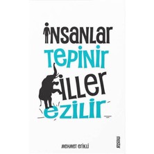 Insanlar Tepinir Filler Ezilir