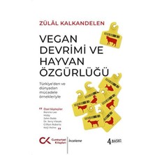 Vegan Devrimi ve Hayvan Özgürlüğü