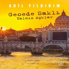 Epilons Gecede Saklı Yalnız Aşklar