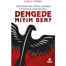 Ematcrt Hayat Yayınları Fizik Bedenim, Cinsel Enerjim ve Parasal Kazancımla Dengede Miyim Ben? Çağla Yüksel