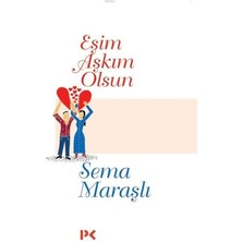 Eşim Aşkım Olsun