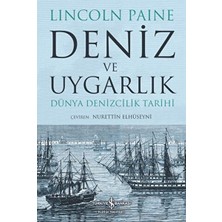 Deniz ve Uygarlık - Dünya Denizcilik Tarihi