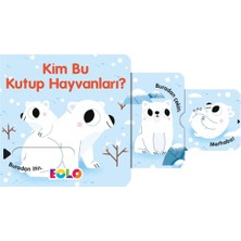 Kim Bu Kutup Hayvanları ! - Sürgülü Kitaplar