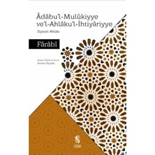 Adabul-Mulukiyye Vel-Ahlakul-Ihtiyariyye - Siyaset Ahlakı
