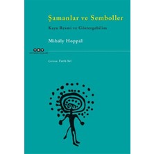 Şamanlar ve Semboller