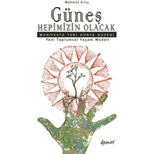 Güneş Hepimizin Olacak