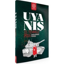 Uyanış - 15 Temmuz 2016