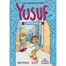 Yusuf Semerkantta - Islam Şehirlerini Geziyorum