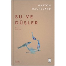 Su ve Düşler