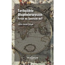 Tarihçilikte Disiplinlerarasılık