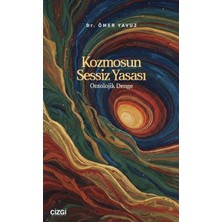 Kozmosun Sessiz Yasası