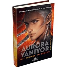 Aurora Yanıyor