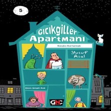 Epilons Gıcıkgiller Apartmanı 5 Kendini Kurtarmak