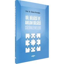 Dil Bilgisi ve Anlam Bilgisi Çözümlemeleri