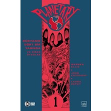 Planetary Cilt 1 - Dünyanın Dört Bir Yanında ve Diğer Öyküler