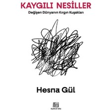 Kaygılı Nesiller