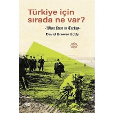 Türkiye Için Sırada Ne Var?
