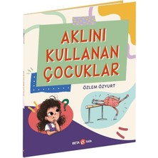 Aklını Kullanan Çocuklar