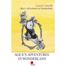 Alice’s Adventures In Wonderland