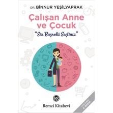Çalışan Anne ve Çocuk