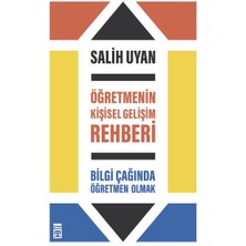 Öğretmenin Kişisel Gelişim Rehberi - Bilgi Çağında Öğretmen Olmak
