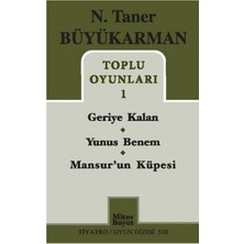 Toplu Oyunları 1 / Geriye Kalan - Yunus Benem - Mansur'un Küpesi
