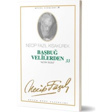 Başbuğ Velilerden 33 "altın Silsile"