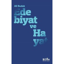 Edebiyat ve Hayat