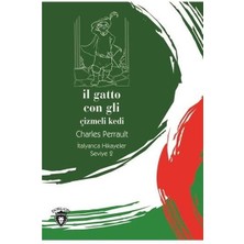 Il Gatto Con Gli (Çizmeli Kedi) Italyanca Hikayeler Seviye 2