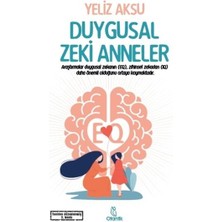 Duygusal Zeki Anneler