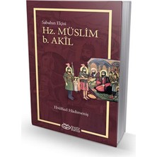 Hz. Müslüm B. Akil