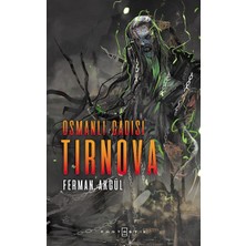Osmanlı Cadısı Tirnova