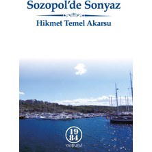 Sozopol'de Sonyaz - Hikmet Temel Akarsu