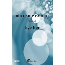 Bir Garip Parıltı