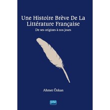 Nobel Akademik Yayıncılık Une Histoire Breve De La Litterature Française
