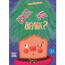 Gerçek Ne Demek?