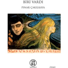 Biri Vardı - Pınar Çakılkaya