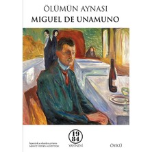 Ölümün Aynası - Miguel De Unamuno