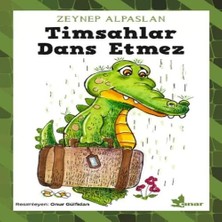 Epilons Timsahlar Dans Etmez