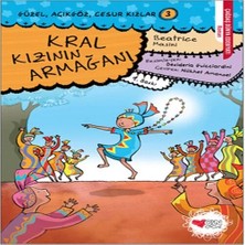 Epilons Güzel, Açıkgöz, Cesur Kızlar 03 - Kral Kızının Armağanı