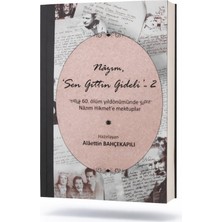 Es Dekor Nazım Sen Gittin Gideli 2 Sanat > Biyografi